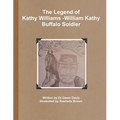 The Legend of Kathy Williams - William Kathy Buffalo Soldier