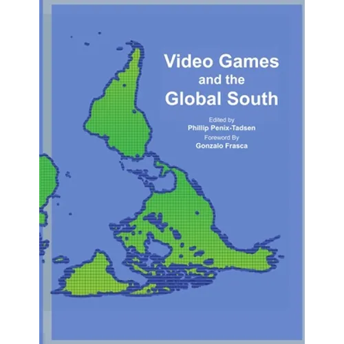 Video Games and the Global South