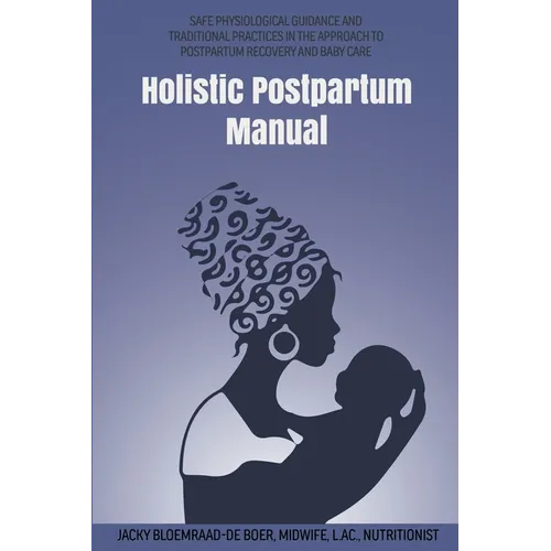 Holistic Postpartum Manual