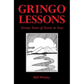 Gringo Lessons: Twenty Years of Terror in Taos