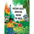 Preston's Recess Adventure Around the World