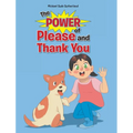 The Power of Please and Thank You