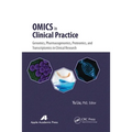 Omics in Clinical Practice: Genomics, Pharmacogenomics, Proteomics, and Transcriptomics in Clinical Research