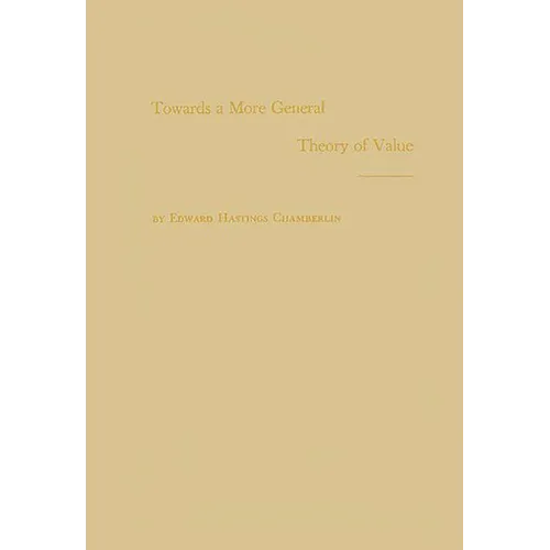 Towards a More General Theory of Value