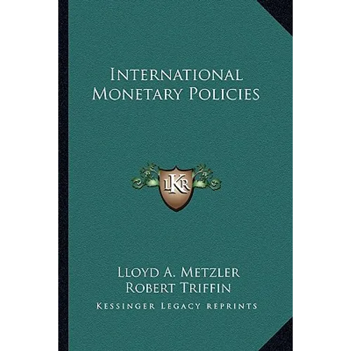 International Monetary Policies