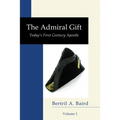 The Admiral Gift, Vol 1