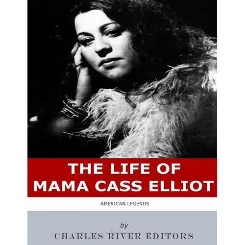 American Legends: The Life of Mama Cass Elliot