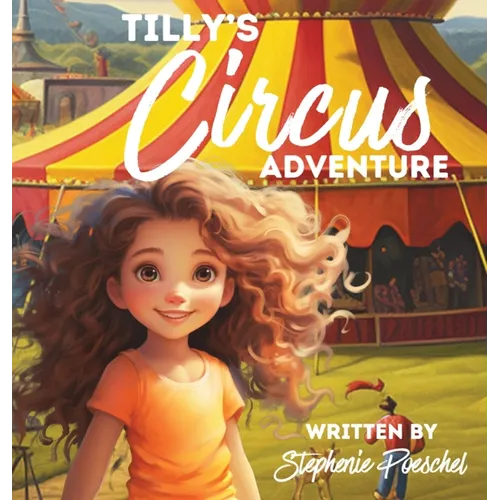 Tilly's Circus Adventure