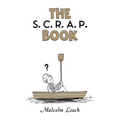The S. C. R. A. P. Book