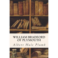 William Bradford of Plymouth