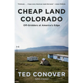 Cheap Land Colorado: Off-Gridders at America's Edge