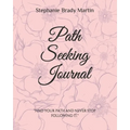 Path Seeking Journal