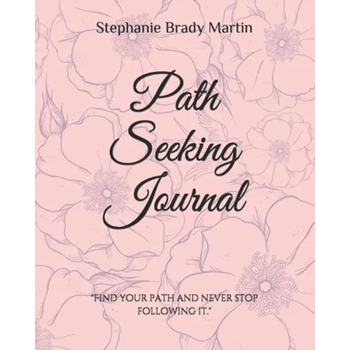 Path Seeking Journal