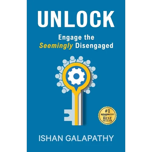 Unlock: Engage the Seemingly Disengaged