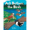 Arli Bothers the Birds