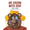My Dream With Bear
