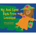 My Aunt Came Back from Louisiane