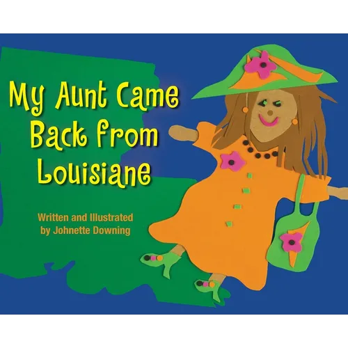 My Aunt Came Back from Louisiane