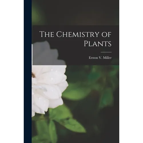 The Chemistry of Plants
