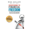 Countdown to Financial Freedom: Your Path to a More Meaningful, Active, and Vibrant Retirement