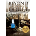 Beyond a Reasonable Doubt: Revised and Expanded