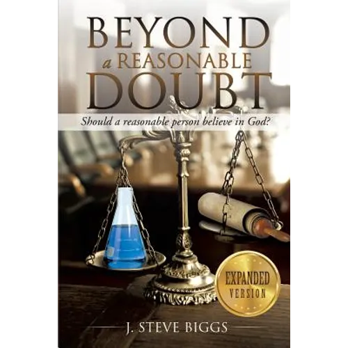 Beyond a Reasonable Doubt: Revised and Expanded