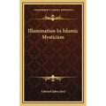 Illumination In Islamic Mysticism