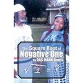 The Square Root of Negative One