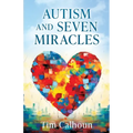 Autism and Seven Miracles