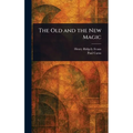 The Old and the New Magic