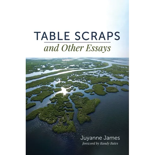 Table Scraps and Other Essays