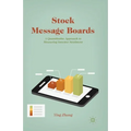 Stock Message Boards: A Quantitative Approach to Measuring Investor Sentiment
