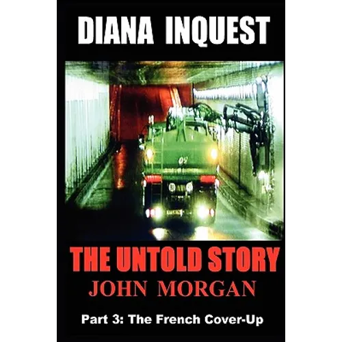 Diana Inquest: The French Cover-Up