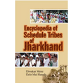 Encyclopaedia of Scheduled Tribes in Jharkhand