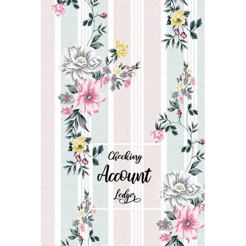 Checking Account Ledger: Checking Account Register,6 Column Personal Record Tracker Log Book, Watercolor Floral Leaves Background