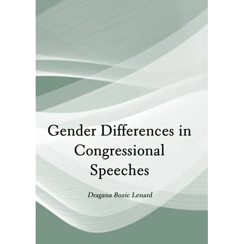 Gender Differences in Congressional Speeches