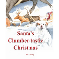 Santa's Clumber-tastic Christmas