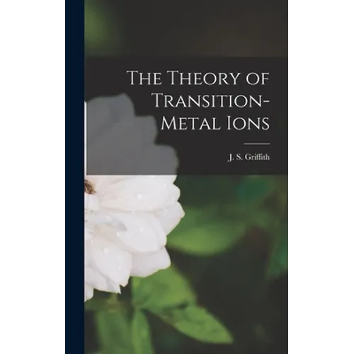 The Theory of Transition-metal Ions