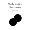 Mathematica Successūs: A Formal Approach on Success, Systems and Self
