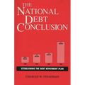 The National Debt Conclusion: Establishing the Debt Repayment Plan