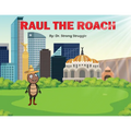 Raul the Roach