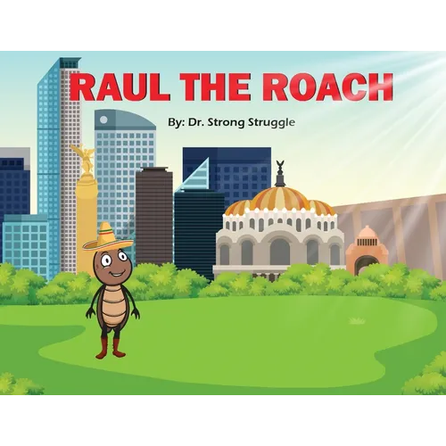 Raul the Roach