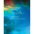 Analyzing Memory: The Formation, Retention, and Measurement of Memory
