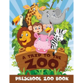 A Trip to the Zoo: Preschool Zoo Book
