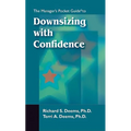 The Managers Pocket Guide to Downsizing with Confidence