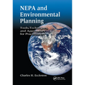 Nepa and Environmental Planning: Tools, Techniques, and Approaches for Practitioners