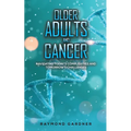 Older Adults and Cancer
