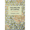 The Spectre of Capital: Idea and Reality