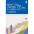 Introduction to Primary Care Behavioral Pediatrics: A Guide for Behavior Analysts