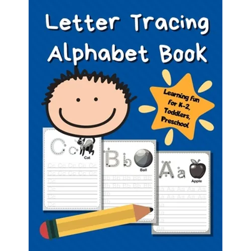 Letter Tracing Alphabet Book: ABC Learning Book for Kids - Toddlers, Preschool, K-2 - Royal Blue